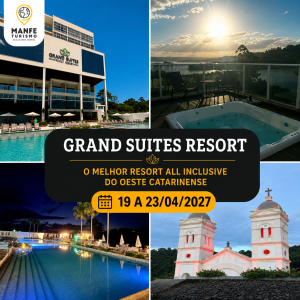 GRAND SUITES RESORT – ALL INCLUSIVE - ABRIL 2027